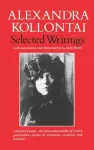 Selected Writings of Alexandra Kollontai cover