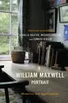 A William Maxwell Portrait cover