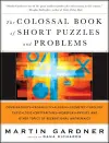 The Colossal Book of Short Puzzles and Problems cover