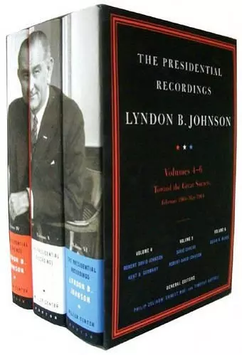 The Presidential Recordings: Lyndon B. Johnson cover