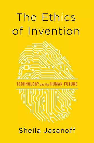 The Ethics of Invention cover