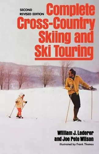 Complete Cross-Country Skiing and Ski Touring cover