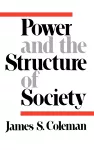Power and the Structure of Society cover