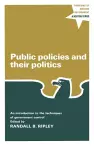 Public Policies and Their Politics cover