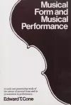 Musical Form and Musical Performance cover