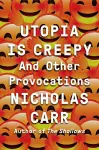 Utopia Is Creepy cover