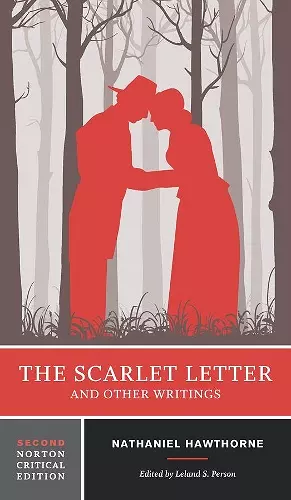 The Scarlet Letter and Other Writings cover