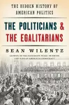The Politicians and the Egalitarians cover