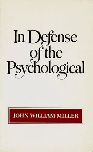 In Defense of the Psychological cover