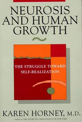 Neurosis and Human Growth cover
