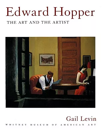 Edward Hopper: The Art and The Artist cover