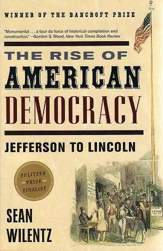 The Rise of American Democracy cover