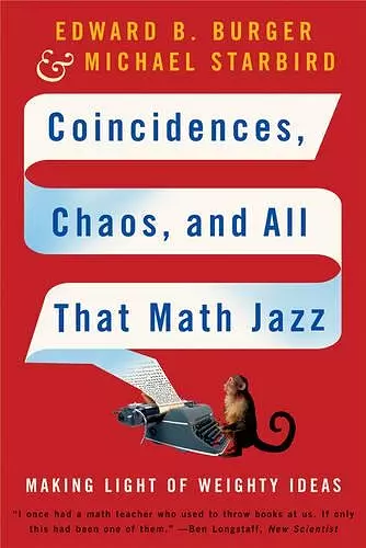 Coincidences, Chaos, and All That Math Jazz cover