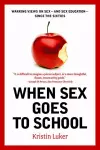 When Sex Goes to School cover