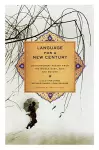 Language for a New Century cover