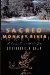 Sacred Monkey River cover