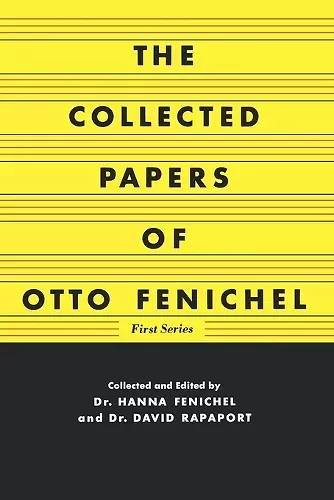 The Collected Papers of Otto Fenichel cover