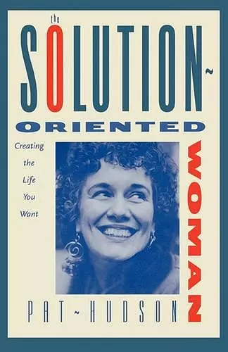 The Solution-Oriented Woman cover