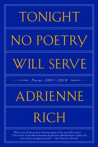 Tonight No Poetry Will Serve cover