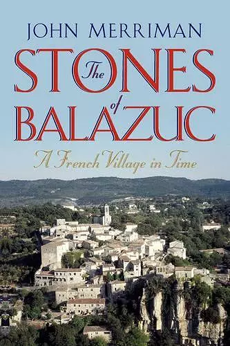 The Stones of Balazuc cover