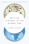 Writing History in the Global Era cover