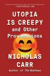 Utopia Is Creepy cover