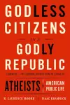 Godless Citizens in a Godly Republic cover