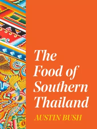 The Food of Southern Thailand cover