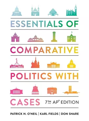 Essentials of Comparative Politics with Cases cover