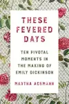 These Fevered Days cover