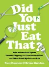 Did You Just Eat That? cover