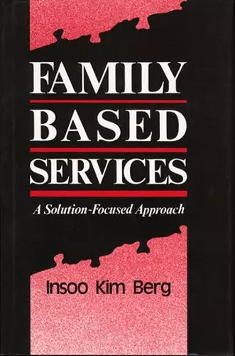 Family Based Services cover