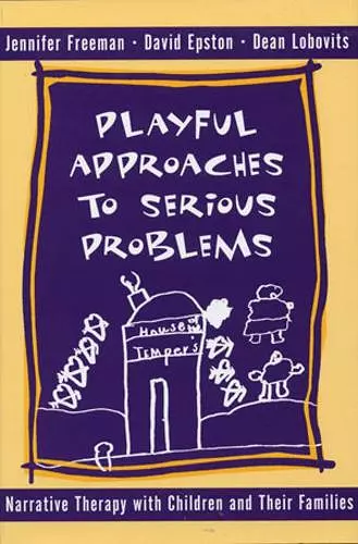 Playful Approaches to Serious Problems cover