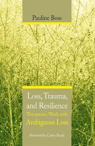 Loss, Trauma, and Resilience cover