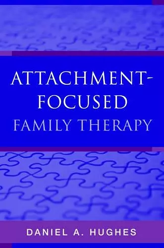 Attachment-Focused Family Therapy cover