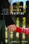 Attachment-Focused Parenting cover