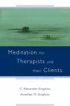 Meditation for Therapists and their Clients cover