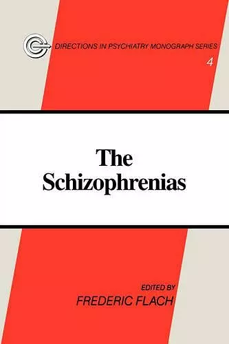 The Schizophrenias cover