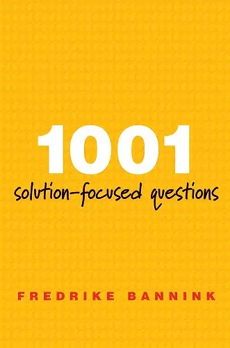 1001 Solution-Focused Questions cover