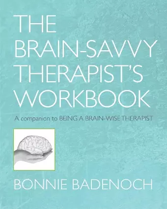 The Brain-Savvy Therapist's Workbook cover