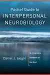 Pocket Guide to Interpersonal Neurobiology cover