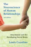 The Neuroscience of Human Relationships cover