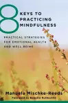 8 Keys to Practicing Mindfulness cover