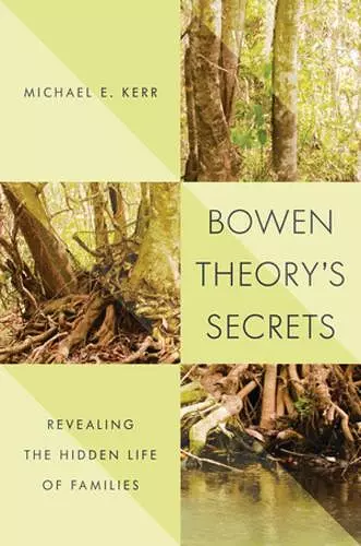 Bowen Theory's Secrets cover