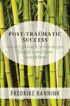 Post Traumatic Success cover