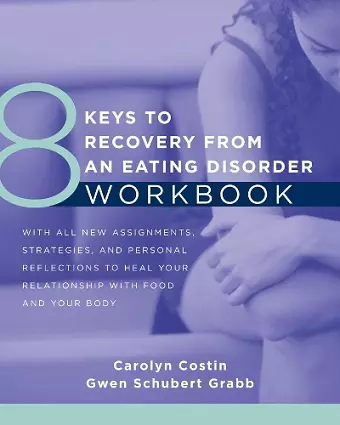 8 Keys to Recovery from an Eating Disorder WKBK cover