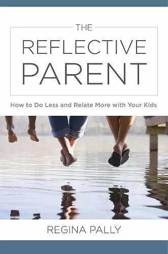 The Reflective Parent cover