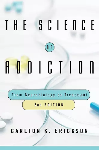 The Science of Addiction cover