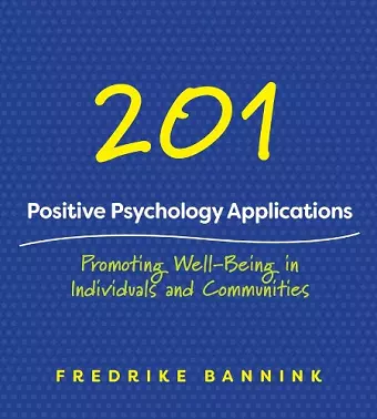 201 Positive Psychology Applications cover