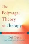 The Polyvagal Theory in Therapy cover
